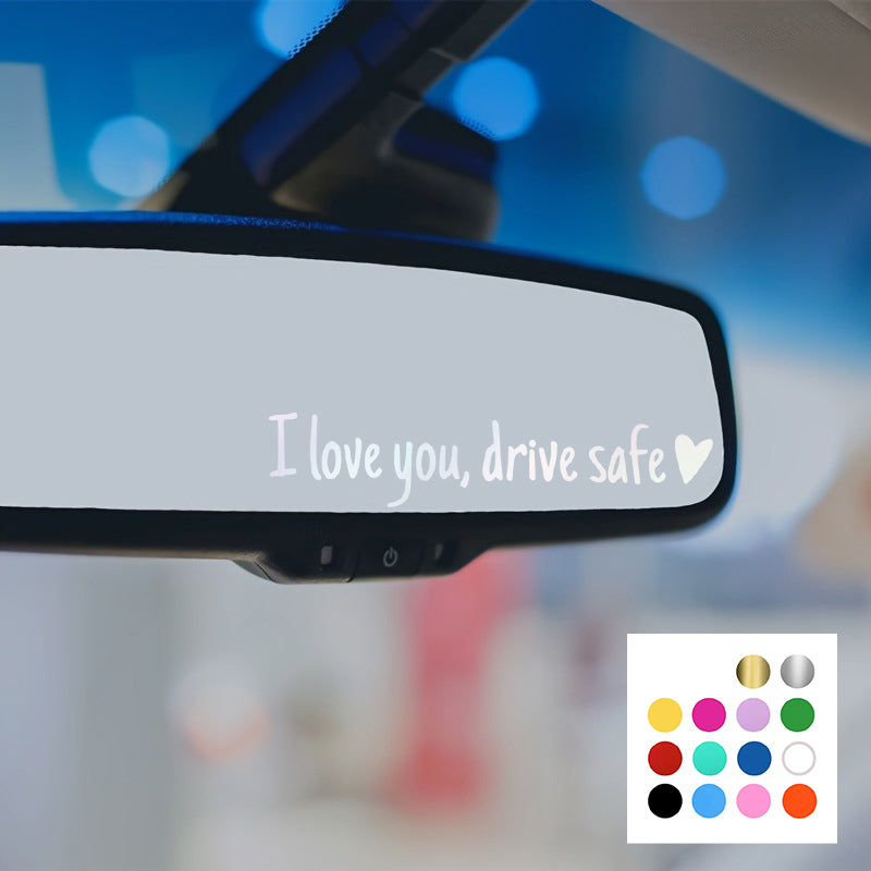 BowLift | I Love You Driving Safe Mirror Sticker