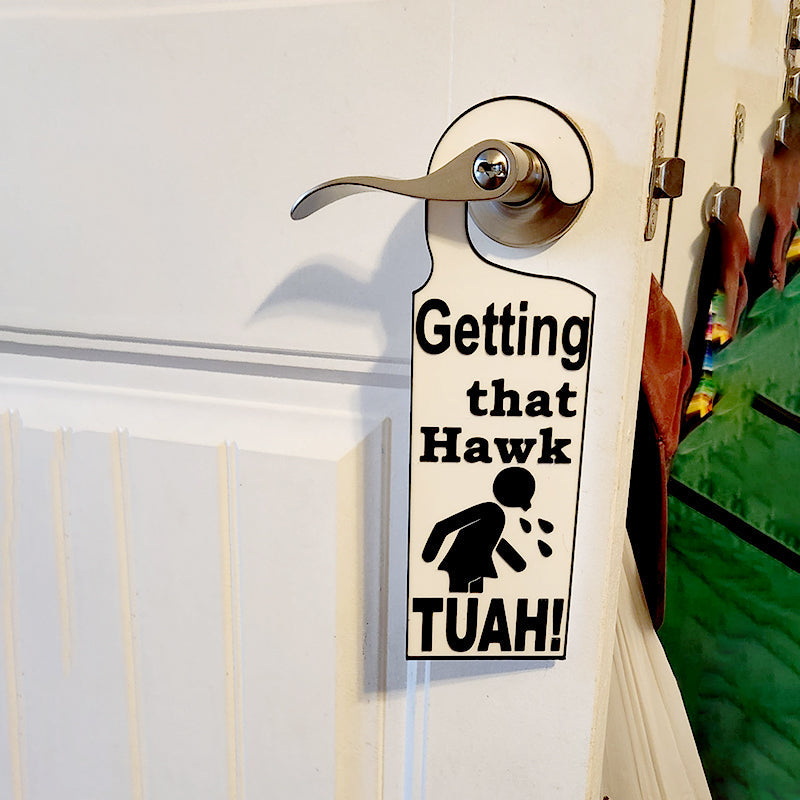 BowLift | Hawk Tuah Door Sign