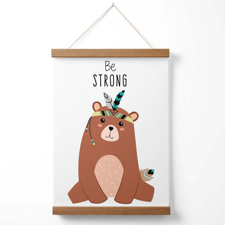Sei Stark Bear Tribal Animal Quote Poster with Hanger | Bowlift