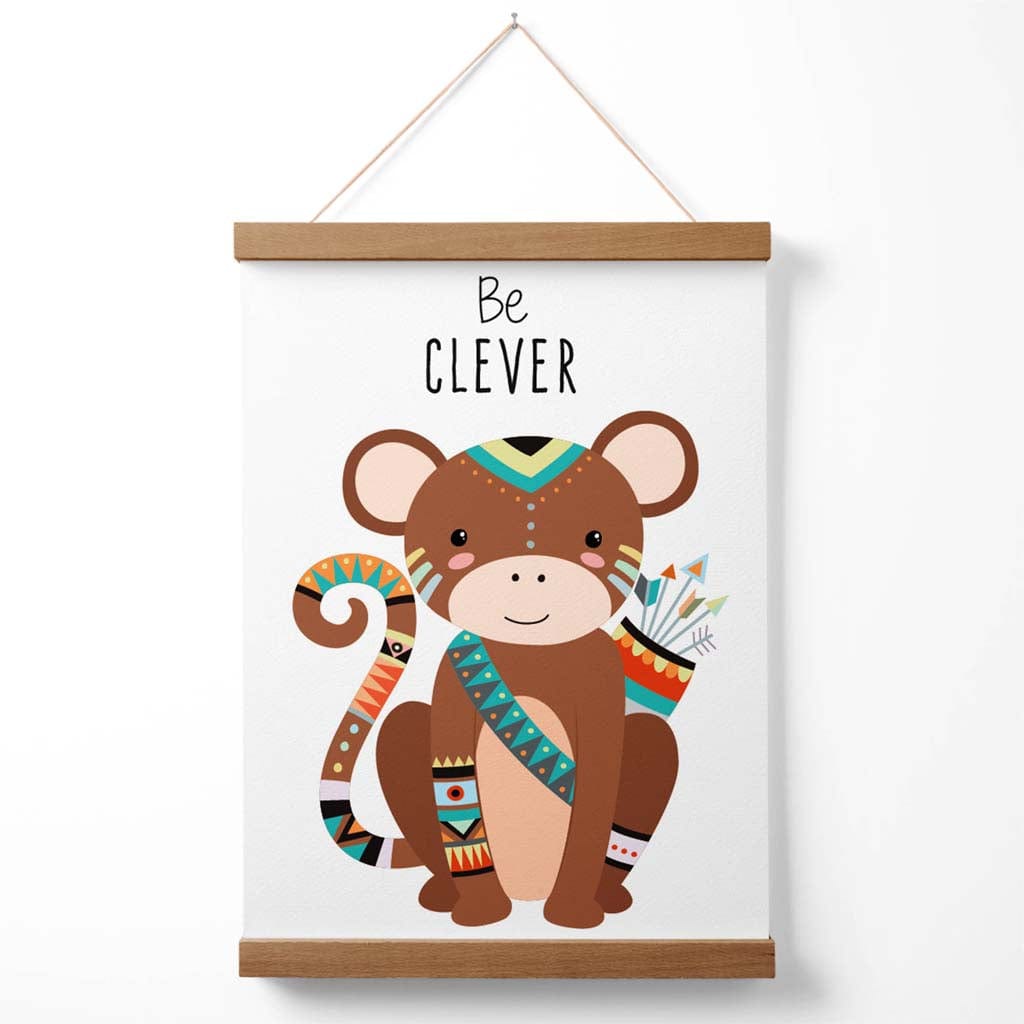 Be Clever Monkey Tribal Animal Quote Poster with Hanger | Bowlift