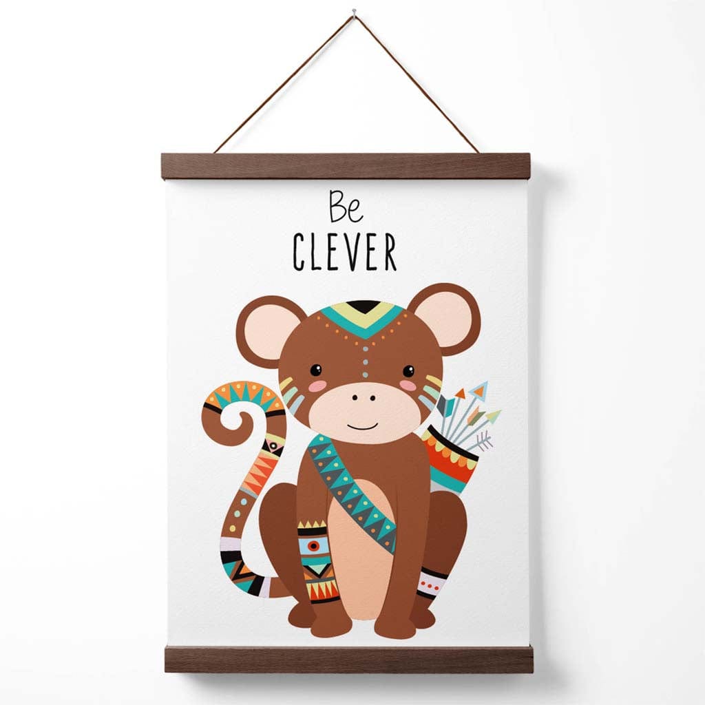 Be Clever Monkey Tribal Animal Quote Poster with Hanger | Bowlift