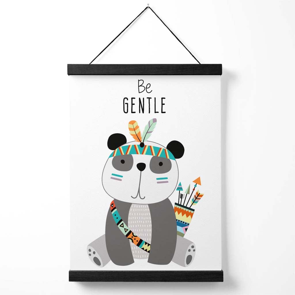 Be gentle Panda Tribal Animal Quote Poster with hanger | Bowlift