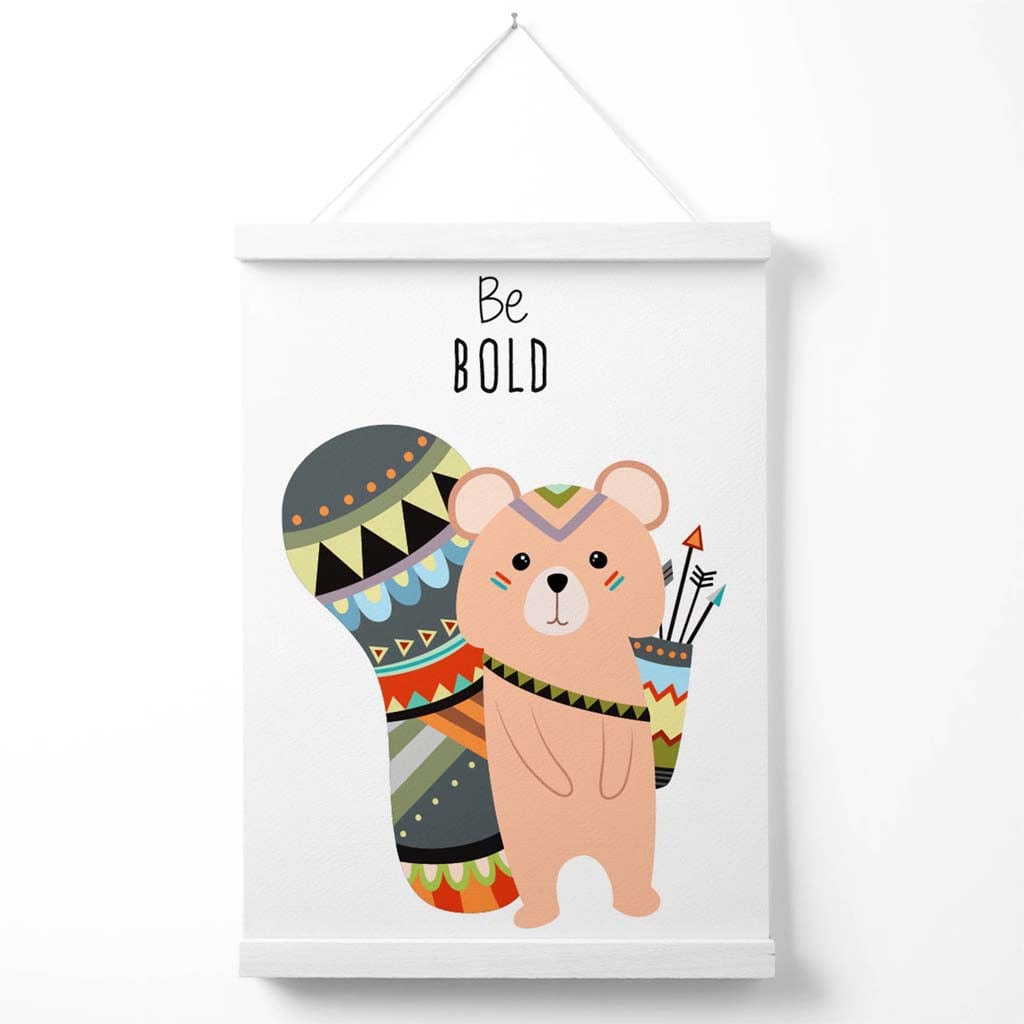 Be bold squirrel tribe animal quote poster with hanger | Bowlift