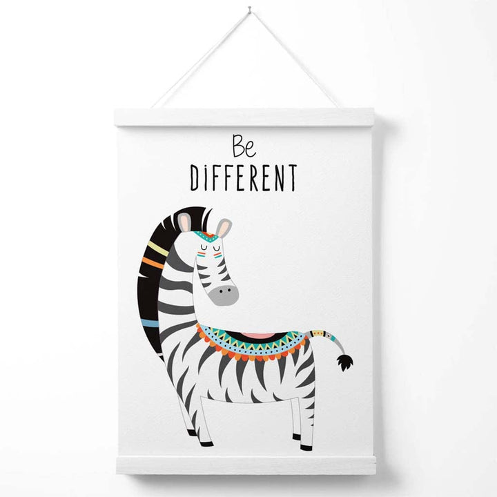 Be different Zebra Tribal Animal Quote Poster with hanger | Bowlift