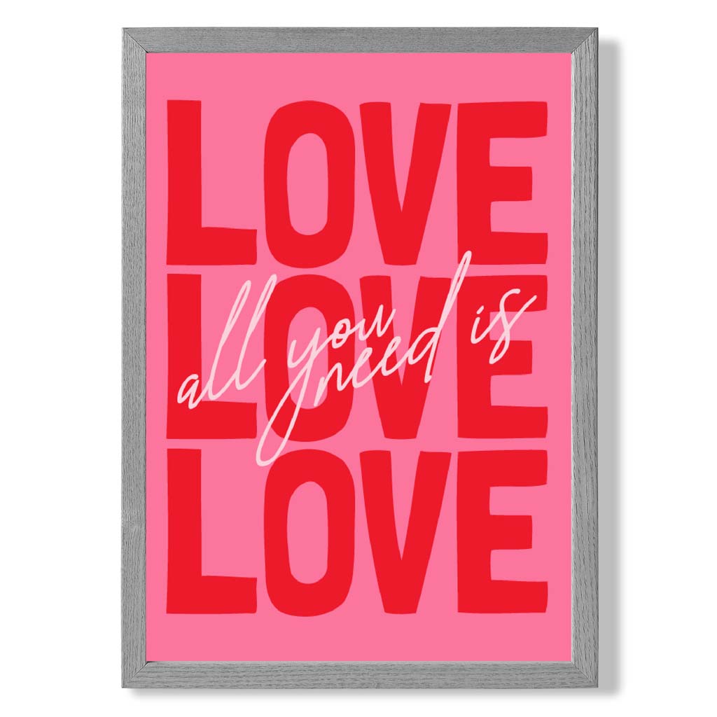 All you need is love framed art print | Bowlift