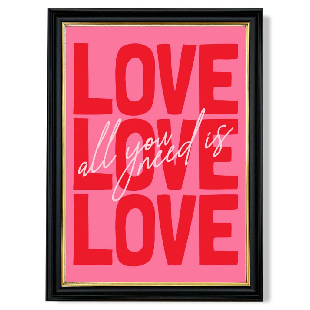 All you need is love framed art print | Bowlift