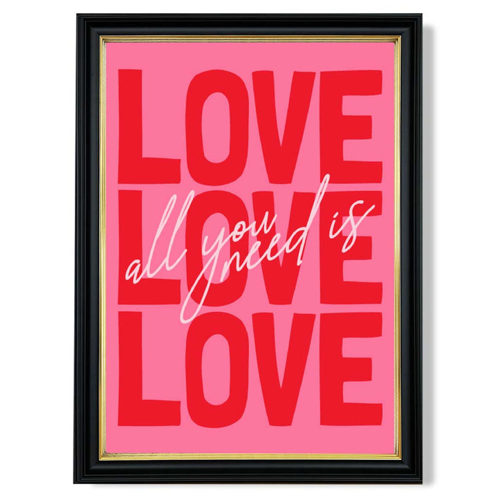 All you need is love framed art print | Bowlift