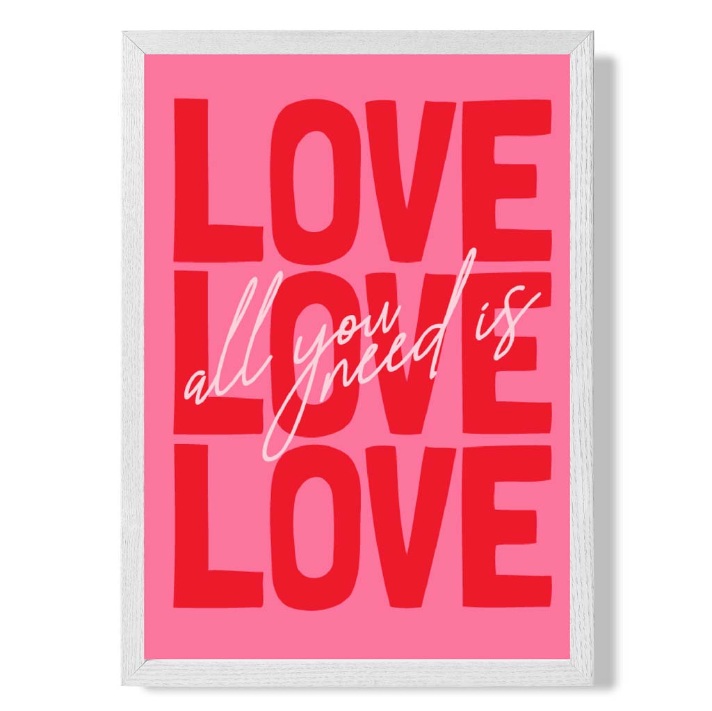 All you need is love framed art print | Bowlift