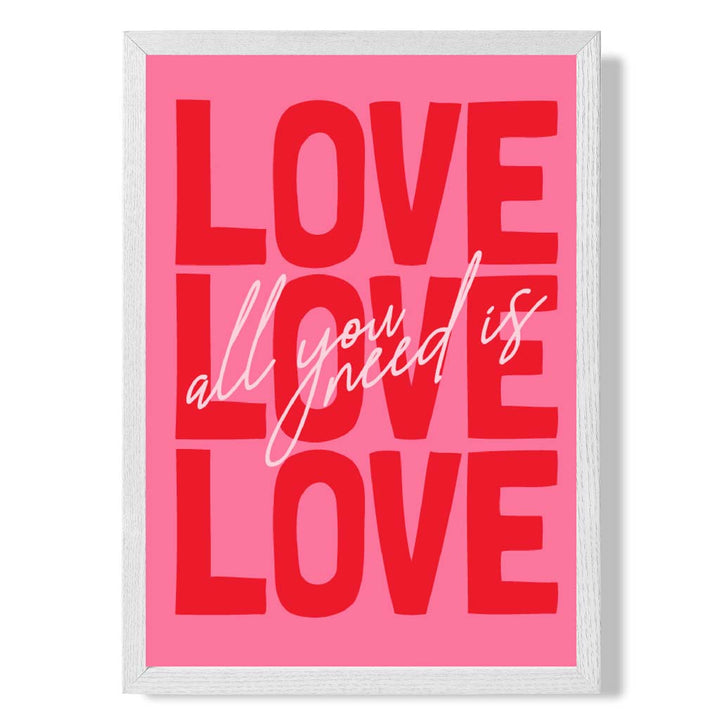 All you need is love framed art print | Bowlift