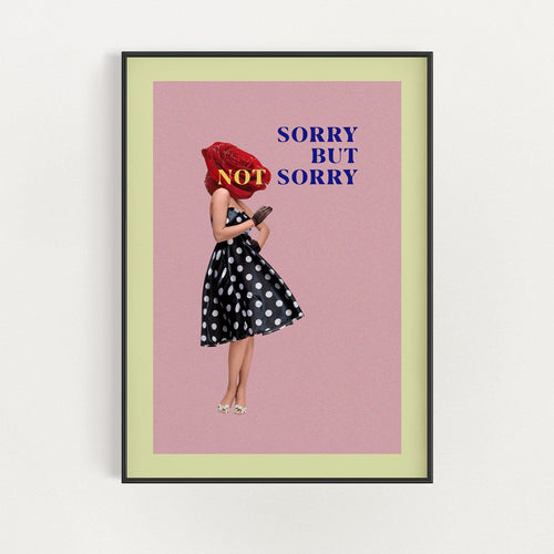 Sorry But Not Sorry | Bowlift