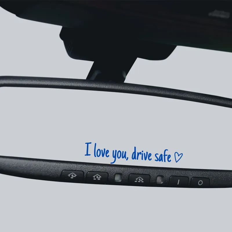 BowLift | I love you Drive safe Mirror sticker