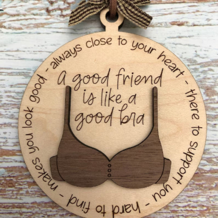BowLift | Friend Like A BH Wood Ornament