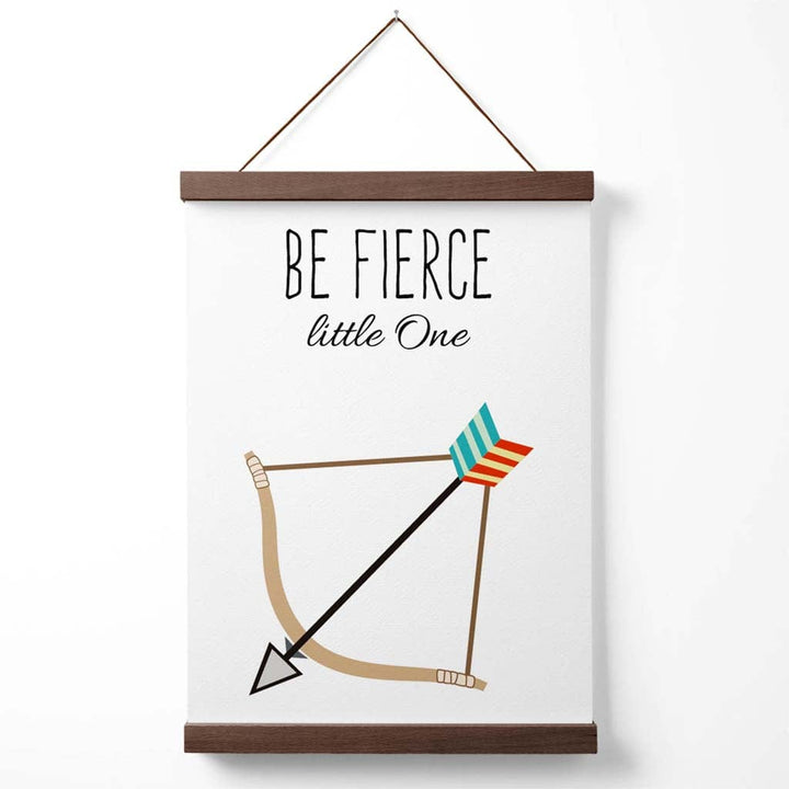 Be Fearless Arrow Tribe Quote Poster with Hanger | Bowlift