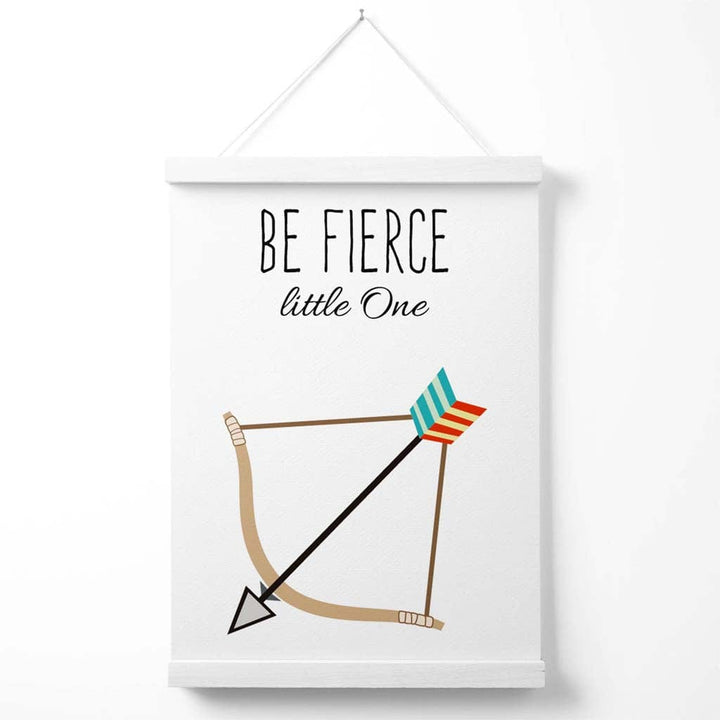 Be Fearless Arrow Tribe Quote Poster with Hanger | Bowlift
