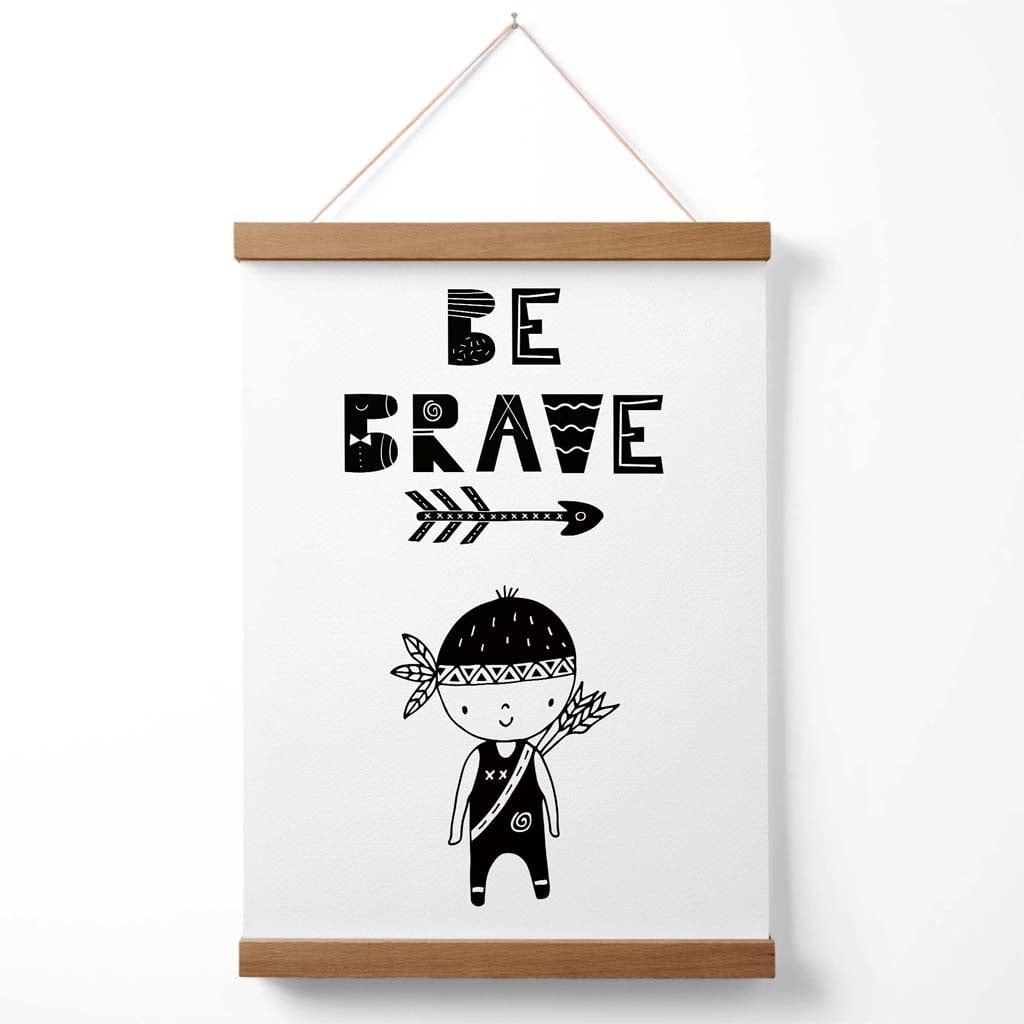 Be brave, little boy Scandi quote poster with hanger | Bowlift
