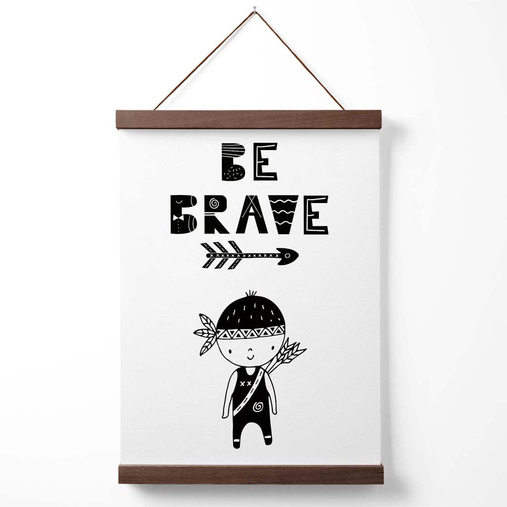 Be brave, little boy Scandi quote poster with hanger | Bowlift