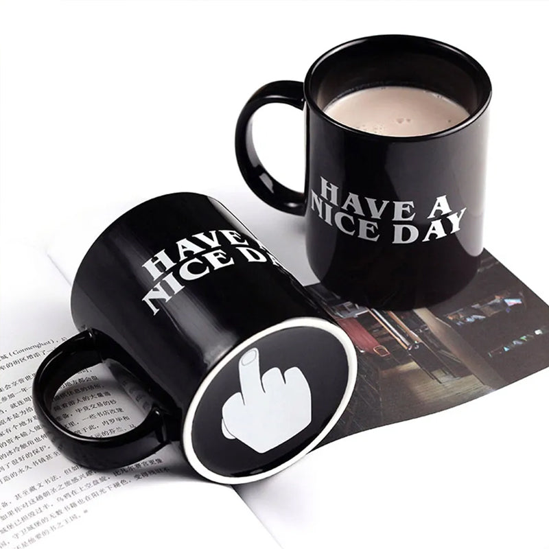 Have a Nice Day Coffee Mug Middle Finger Funny Cup Novelty Gift | Bowlift