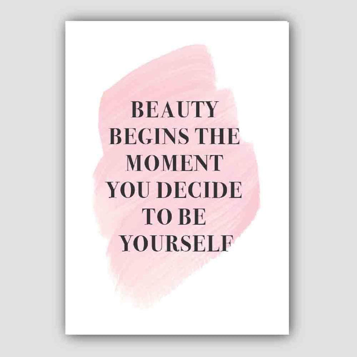 Beauty Begins Pink Print Poster | Bowlift