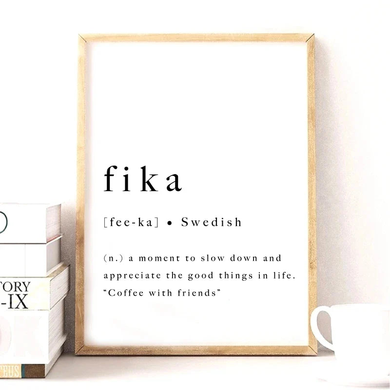 Fika Poster Swedish Lifestyle Quote Black White Wall Art Fine Art Canvas Print Inspirational Motivational Wall Decor For Modern Living | Bowlift