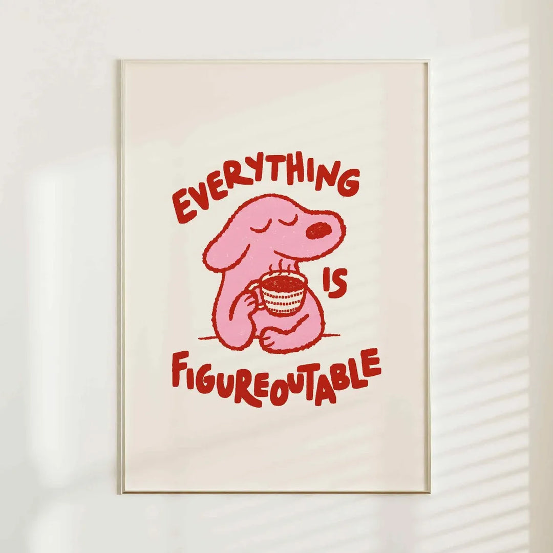 Everything Is Figureoutable Wall Art | Bowlift