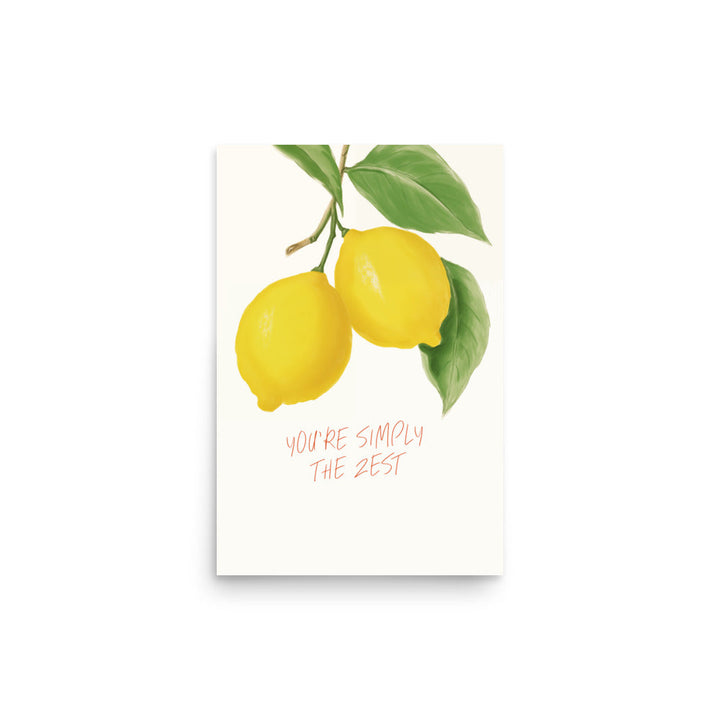 You are simply the zest! | Bowlift