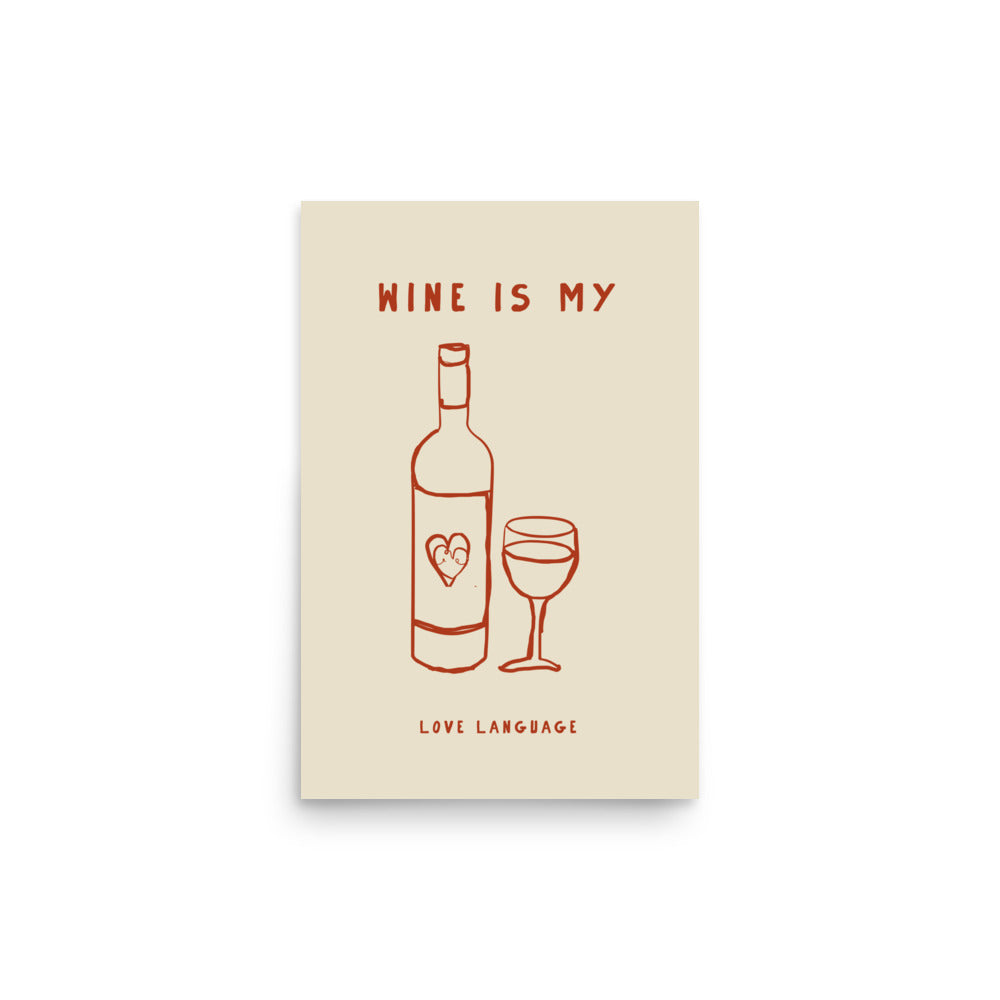 Wine is my love language | Bowlift