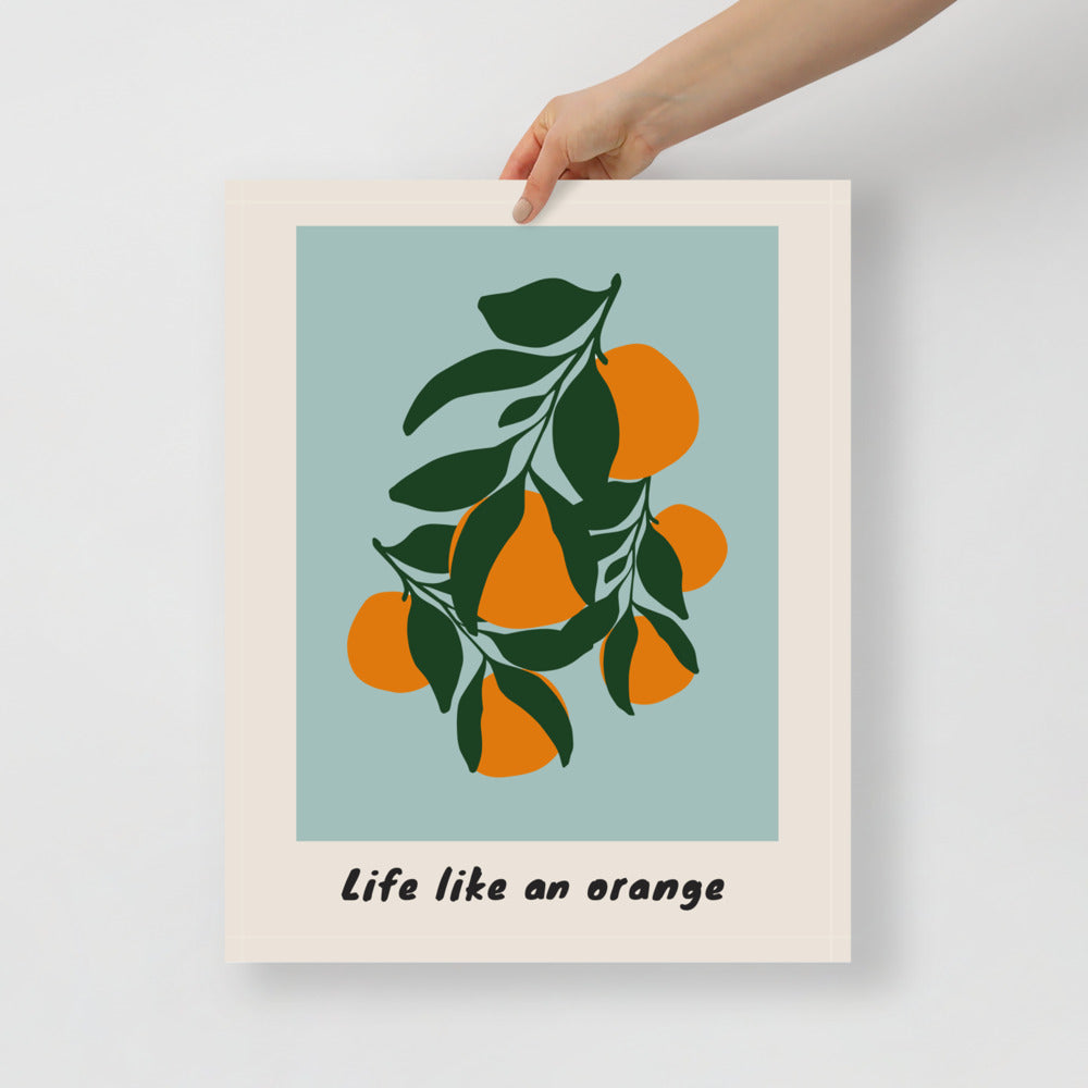 Life Like An Orange Wall Art | Bowlift