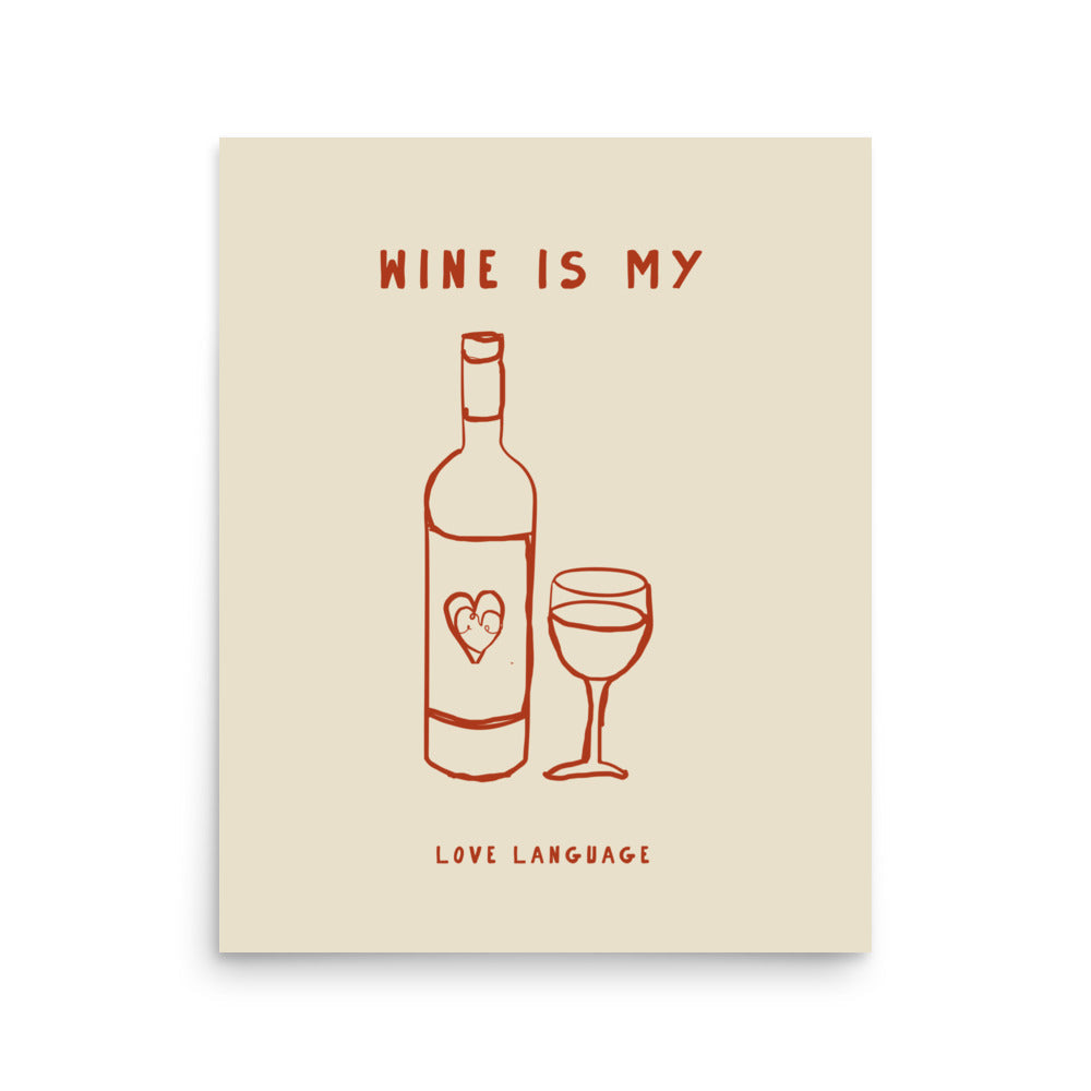 Wine is my love language | Bowlift