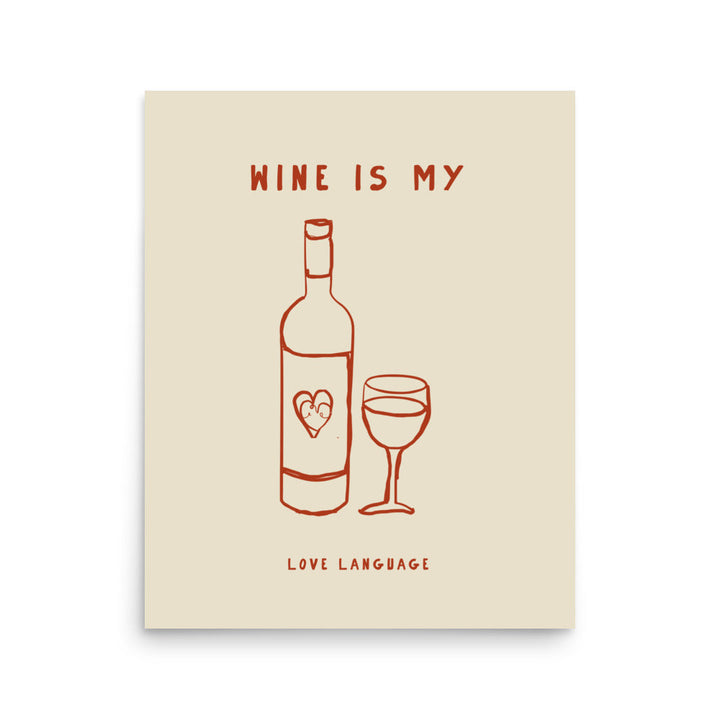 Wine is my love language | Bowlift