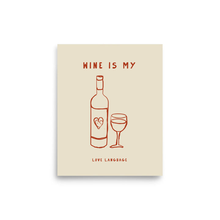 Wine is my love language | Bowlift