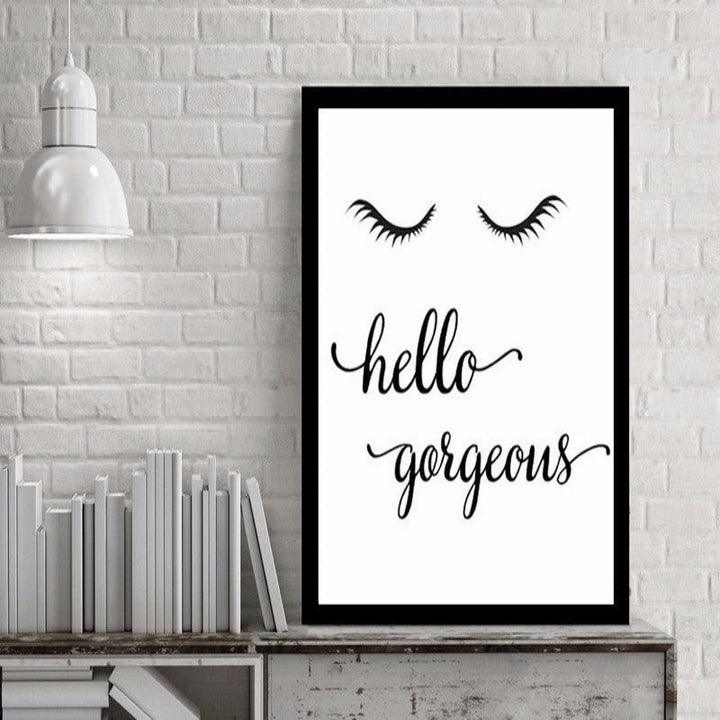 Hello Gorgeons Quotes - Canvas Wall Art Painting | Bowlift