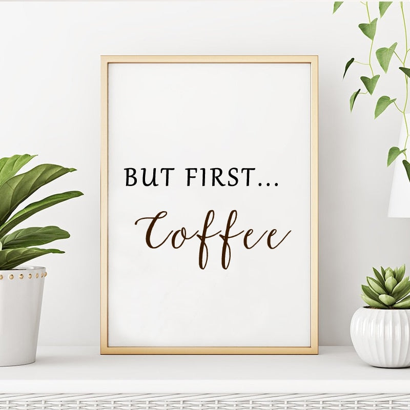 But First Coffee - Canvas Wall Art Painting | Bowlift