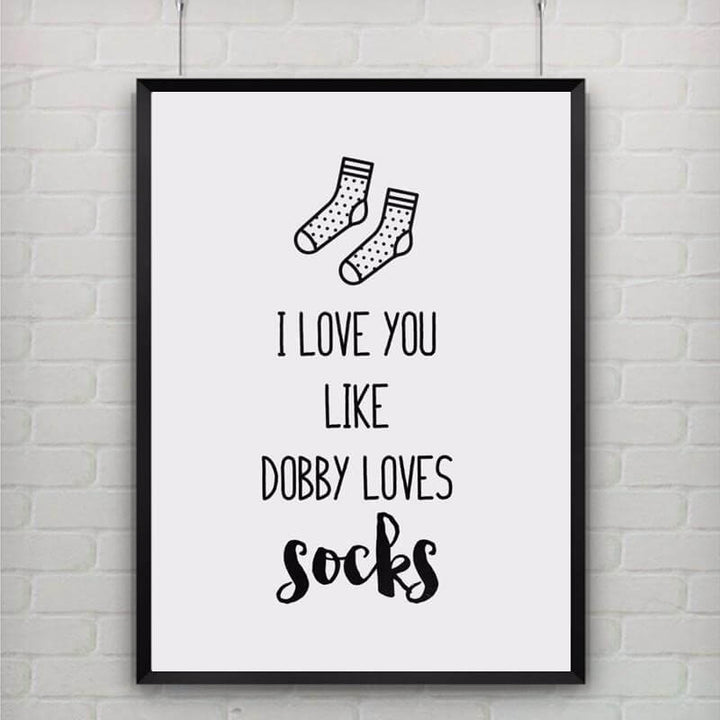 BowLift | Dobby Cute Quotes Poster