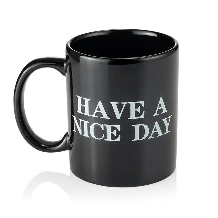 Have a Nice Day Coffee Mug Middle Finger Funny Cup Novelty Gift | Bowlift