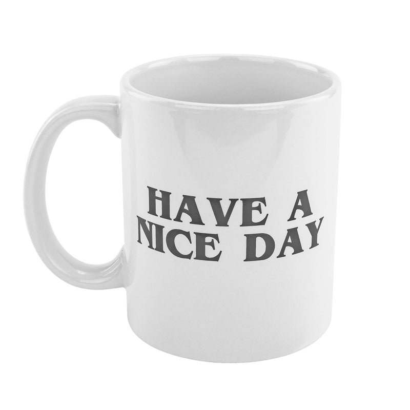 Have a Nice Day Coffee Mug Middle Finger Funny Cup Novelty Gift | Bowlift
