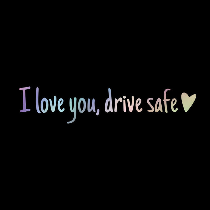 BowLift | I Love You Driving Safe Mirror Sticker