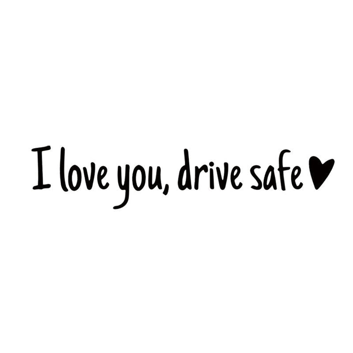 BowLift | I love you Drive safe Mirror sticker