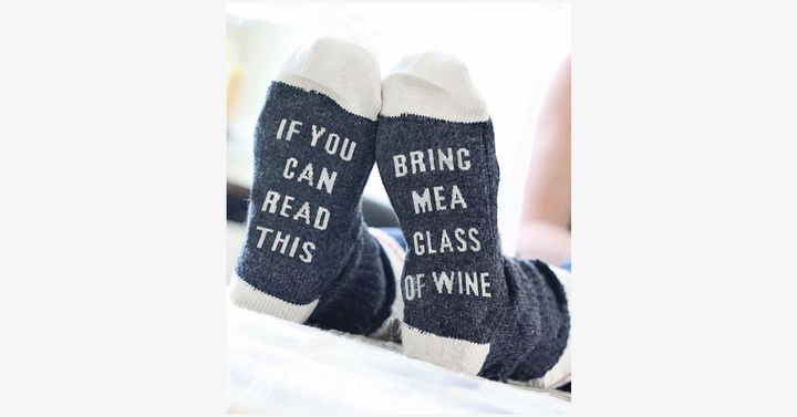 BowLift | If you can read this, bring me a glass of wine socks